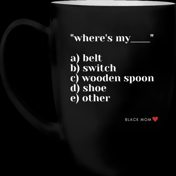 Ceramic Bistro Mug 16 oz |"Where Is My _____"! - Picture 2 of 2